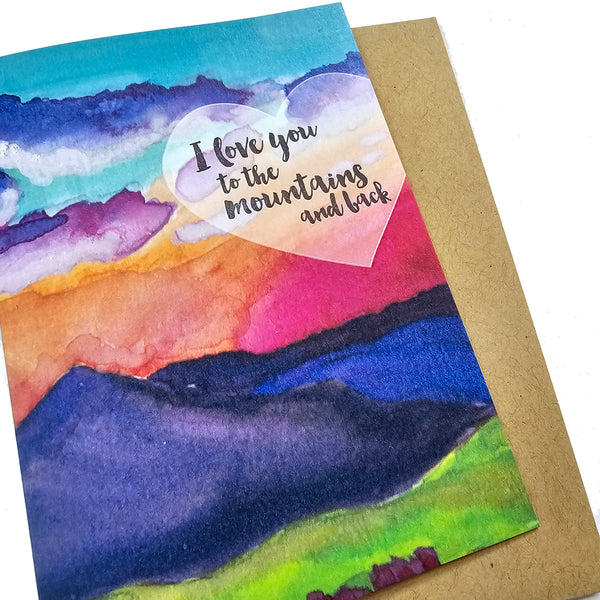 Love You to the Mountains and Back Greeting Card, Letterpress printed