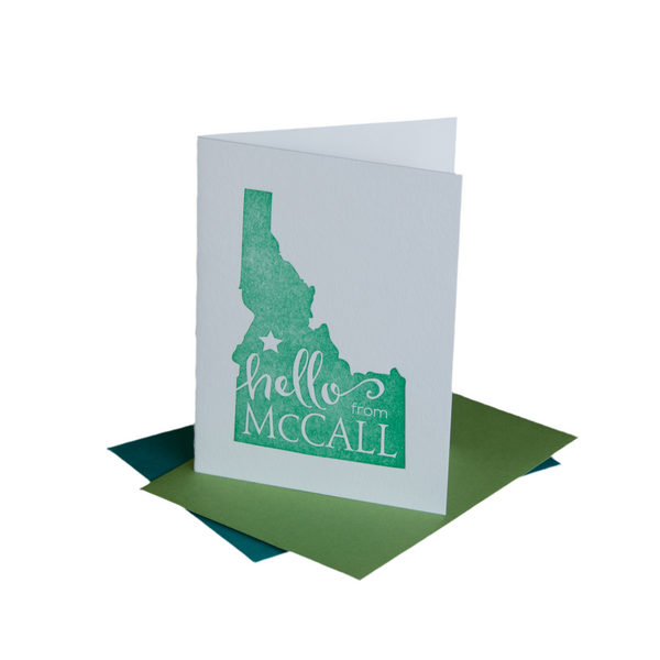 Hello from McCall Idaho, letterpress printed eco friendly