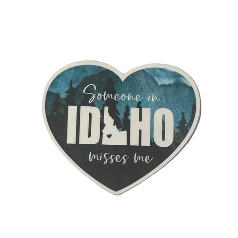 Someone in Idaho Misses Me Sticker