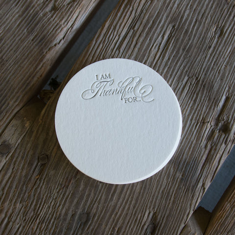 Thankful coasters, (Letterpress printed, 3.5 inches)