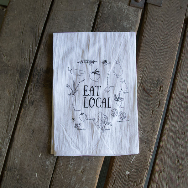 Eat Local Tea Towel, Screen Printed flour sack towel
